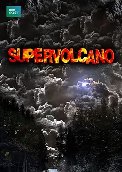 Superwulkan - scenariusz katastrofy