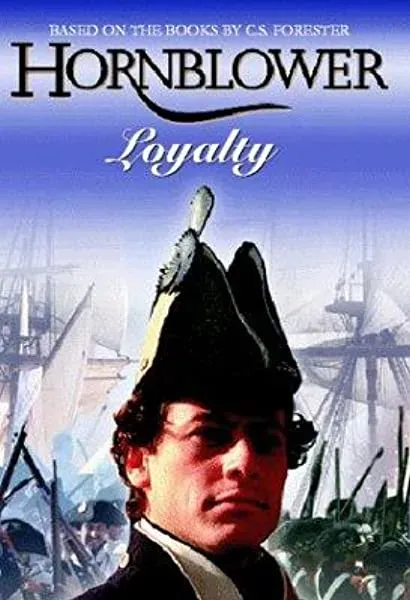 Hornblower: Lojalność