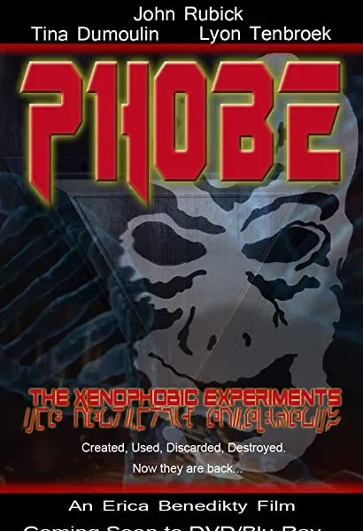 Phobe: The Xenophobic Experiments