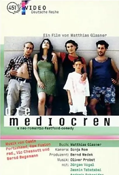 Die Mediocren