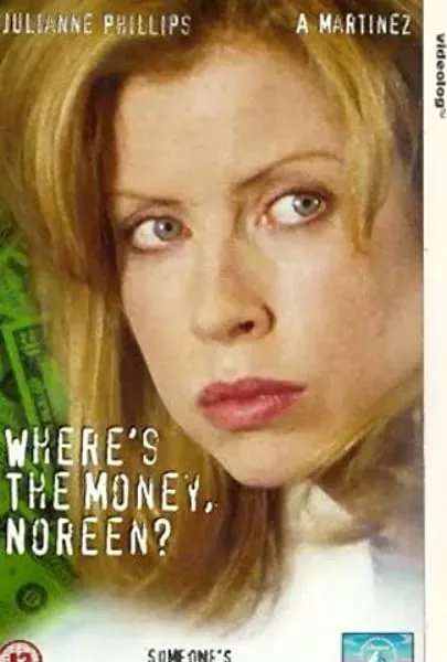 Where's the Money, Noreen?