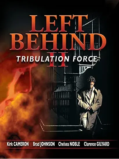 Left Behind II: Tribulation Force
