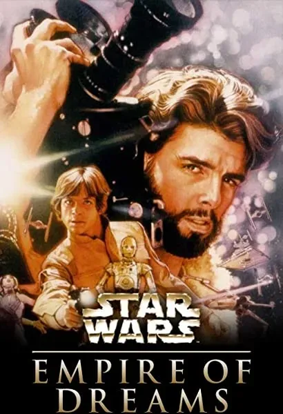 Empire of Dreams: The Story of the 'Star Wars' Trilogy