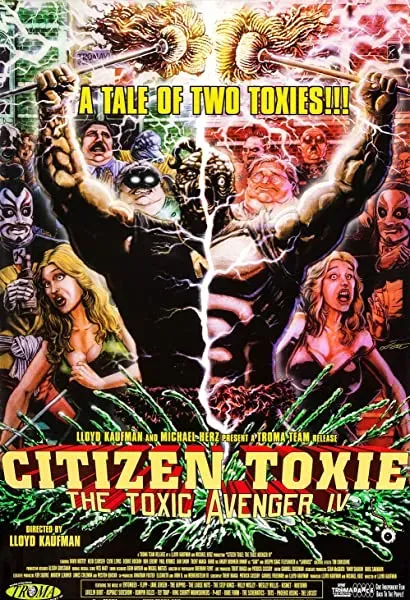 Citizen Toxie: The Toxic Avenger IV