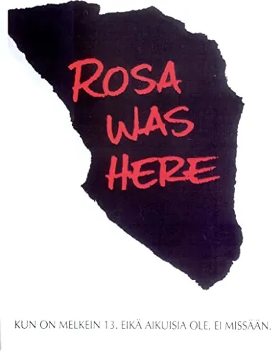 Rosa Was Here