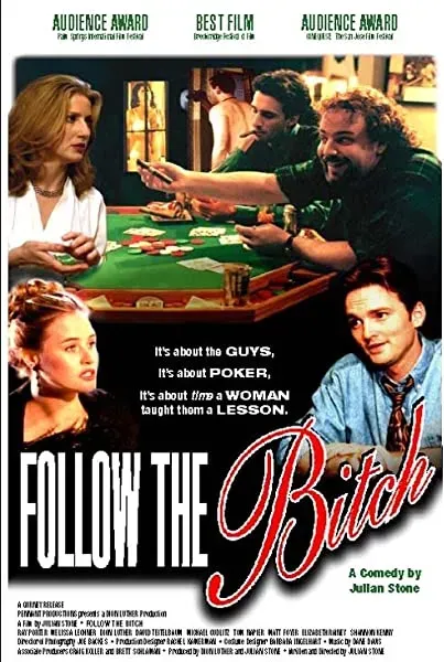 Follow the Bitch