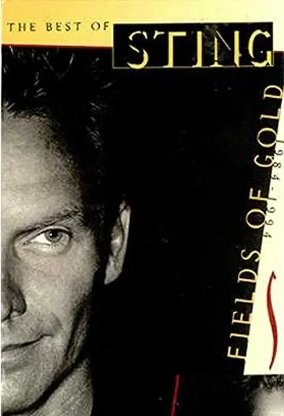 The Best of Sting: Fields of Gold 1984-1994