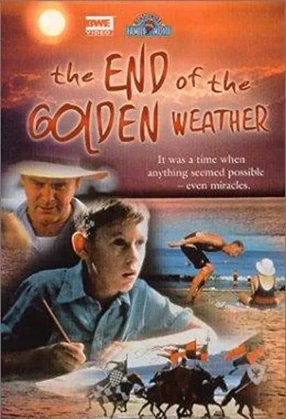 The End of the Golden Weather