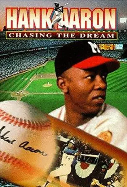 Hank Aaron: Chasing the Dream