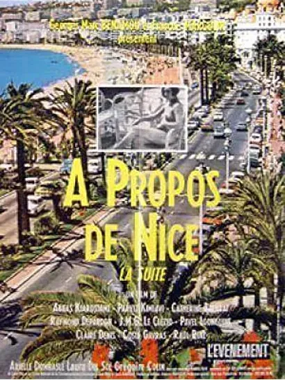 À propos de Nice, la suite