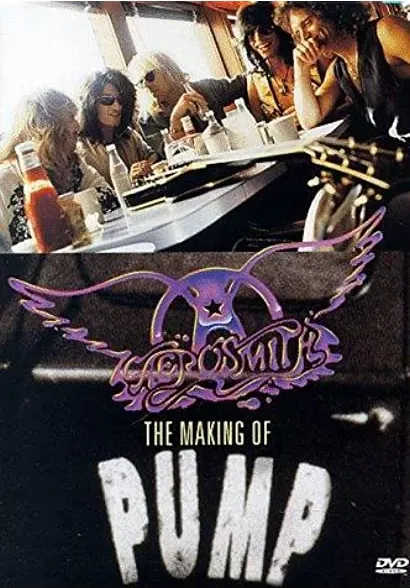 Aerosmith: The Making of Pump