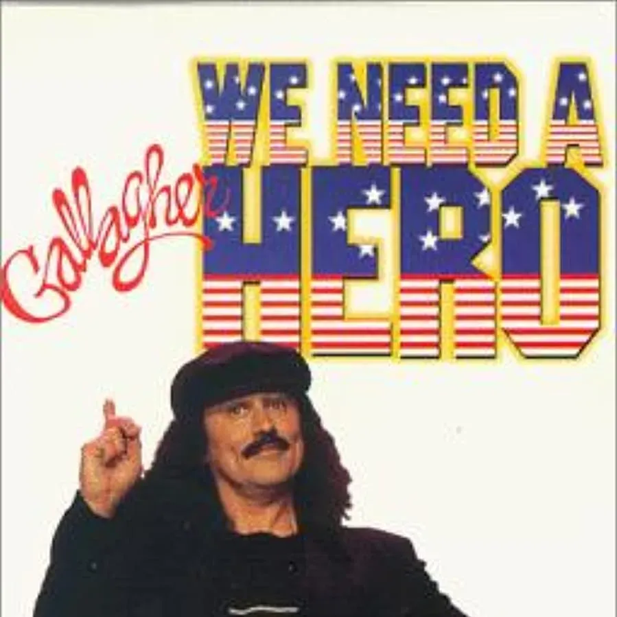 Gallagher: We Need a Hero online