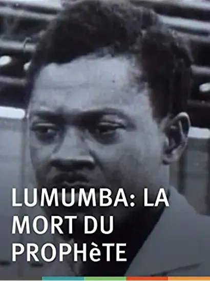Lumumba: Śmierć proroka