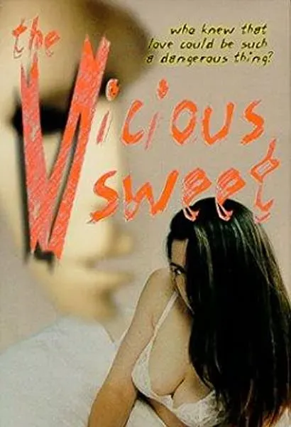 The Vicious Sweet