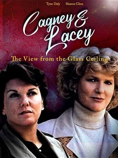 Cagney i Lacey - Widok przez szklany sufit