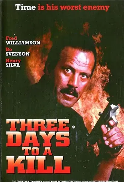 Three Days to a Kill