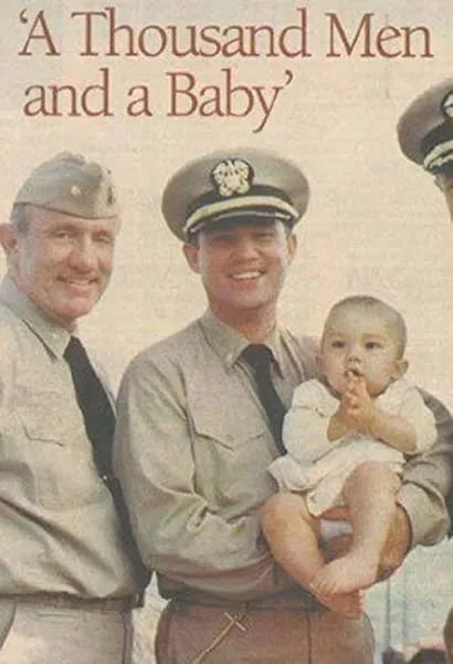 A Thousand Men and a Baby