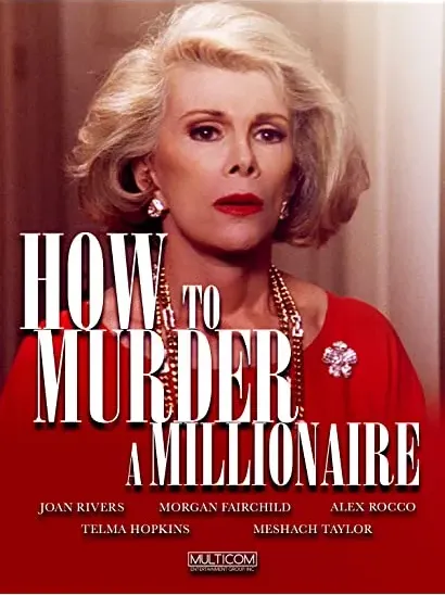 How to Murder a Millionaire