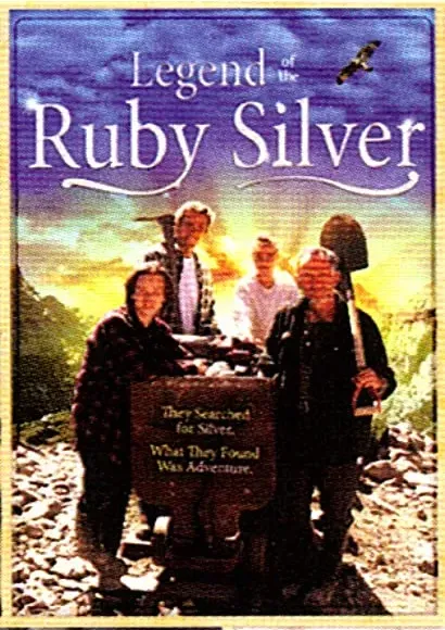 The Legend of the Ruby Silver