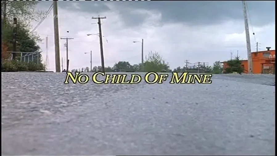 No Child of Mine online