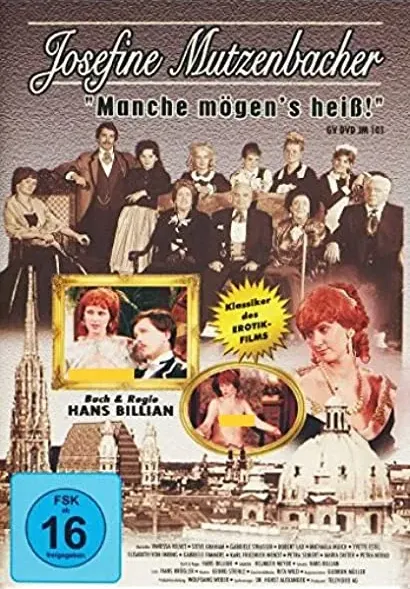 Josefine Mutzenbacher - Manche mögen's heiß