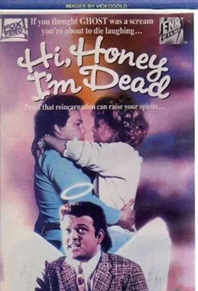 Hi Honey - I'm Dead