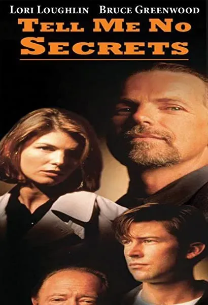 Tell Me No Secrets