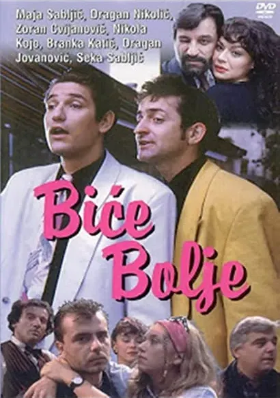 Bice bolje
