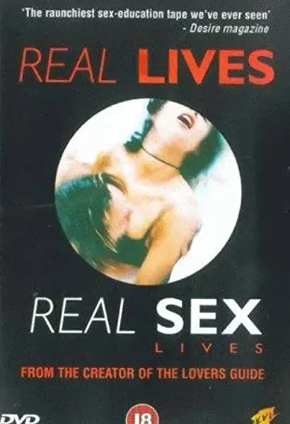 Real Lives... Real Sex Lives